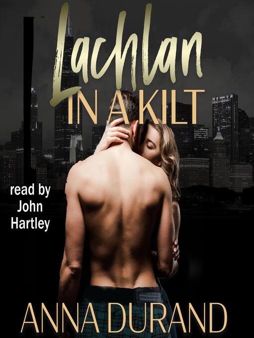 Title details for Lachlan in a Kilt by Anna Durand - Wait list